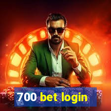 700 bet login